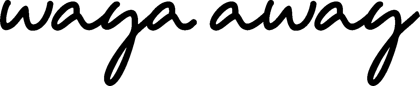 WAYA AWAY | Official site